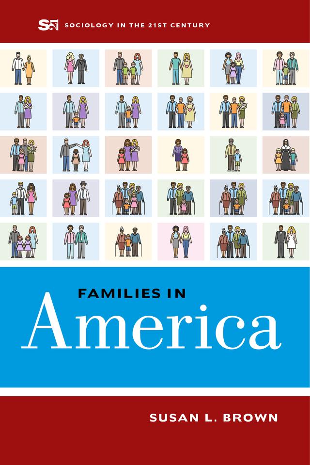 Families in America by Susan L. Brown