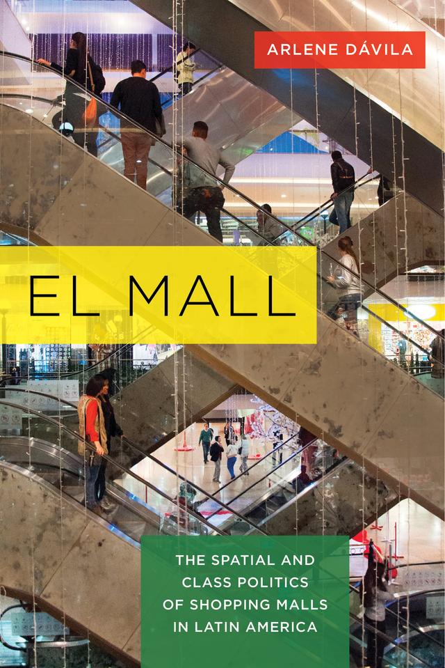 El Mall by Arlene Dávila