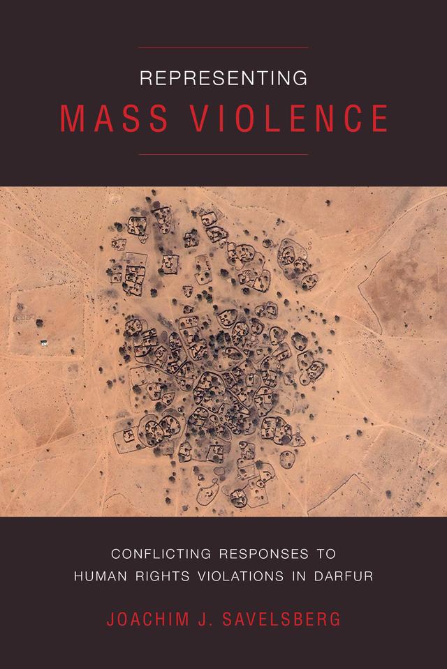 Representing Mass Violence by Joachim J. Savelsberg
