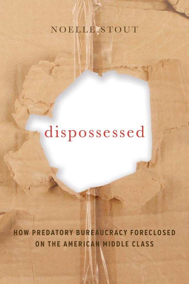 Dispossessed by Noelle Stout