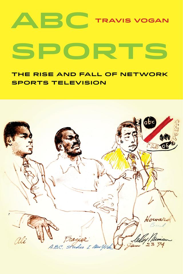 ABC Sports by Travis Vogan
