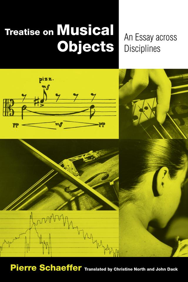 Treatise on Musical Objects by Pierre Schaeffer