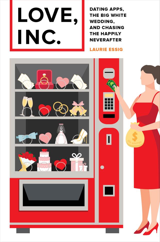 Love, Inc. by Laurie Essig