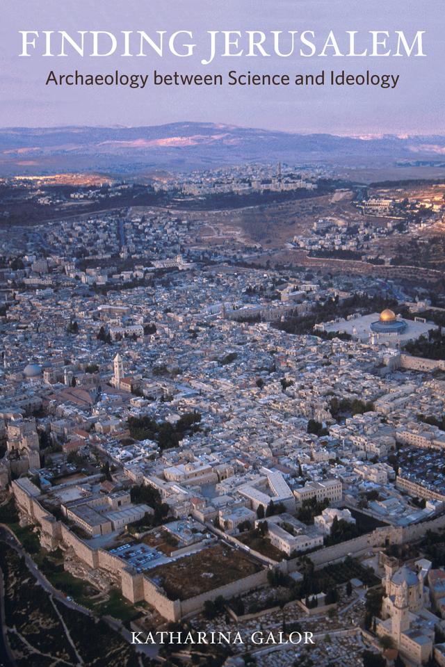 Finding Jerusalem by Katharina Galor