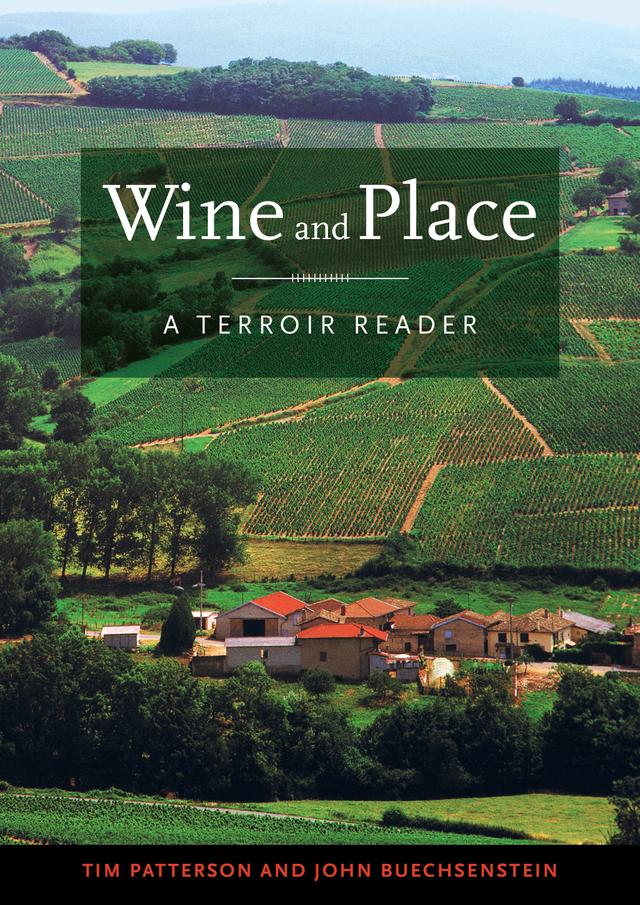 Wine and Place by John Buechsenstein, Tim Patterson
