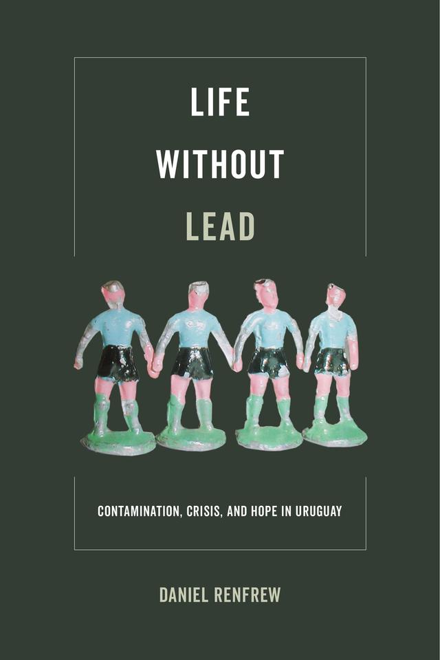 Life without Lead by Daniel Renfrew