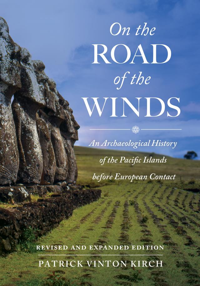 On the Road of the Winds by Patrick Vinton Kirch