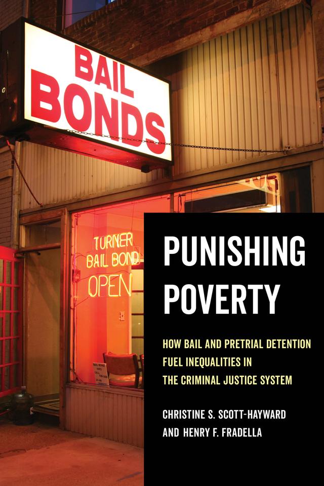 Punishing Poverty by Christine S. Scott-Hayward, Henry F. Fradella