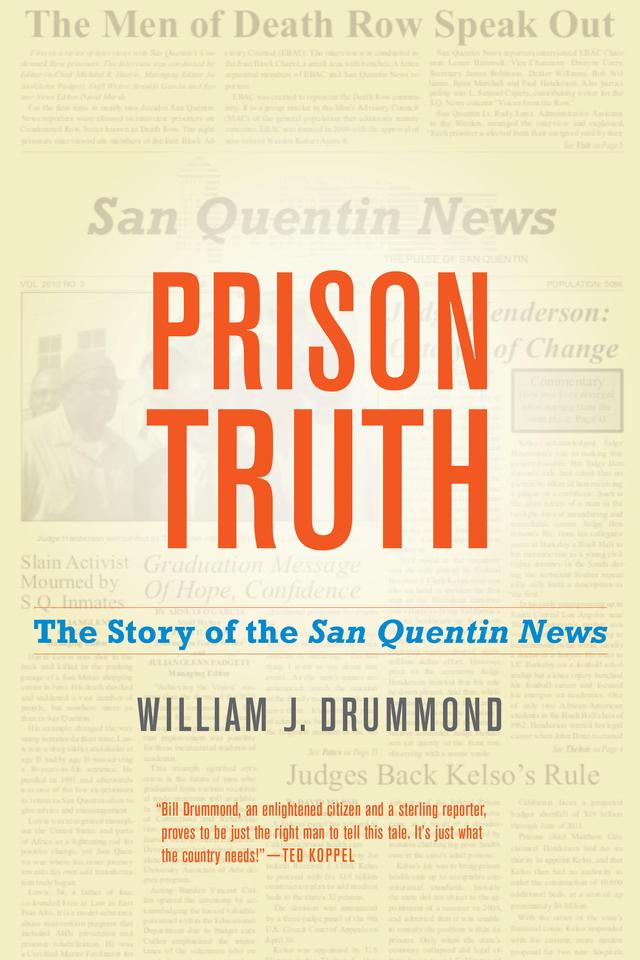 Prison Truth by William J. Drummond
