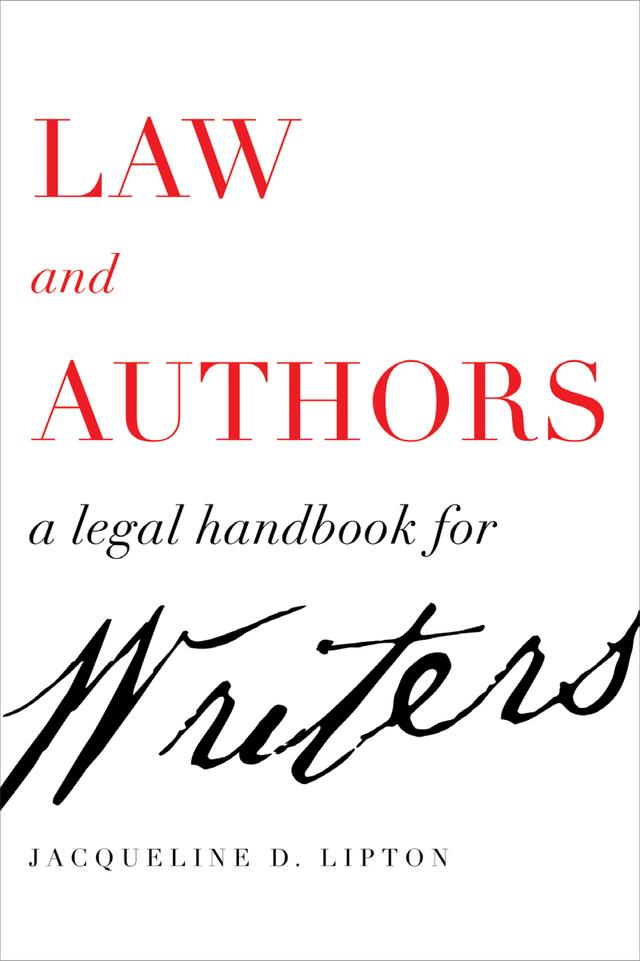 Law and Authors by Jacqueline D. Lipton