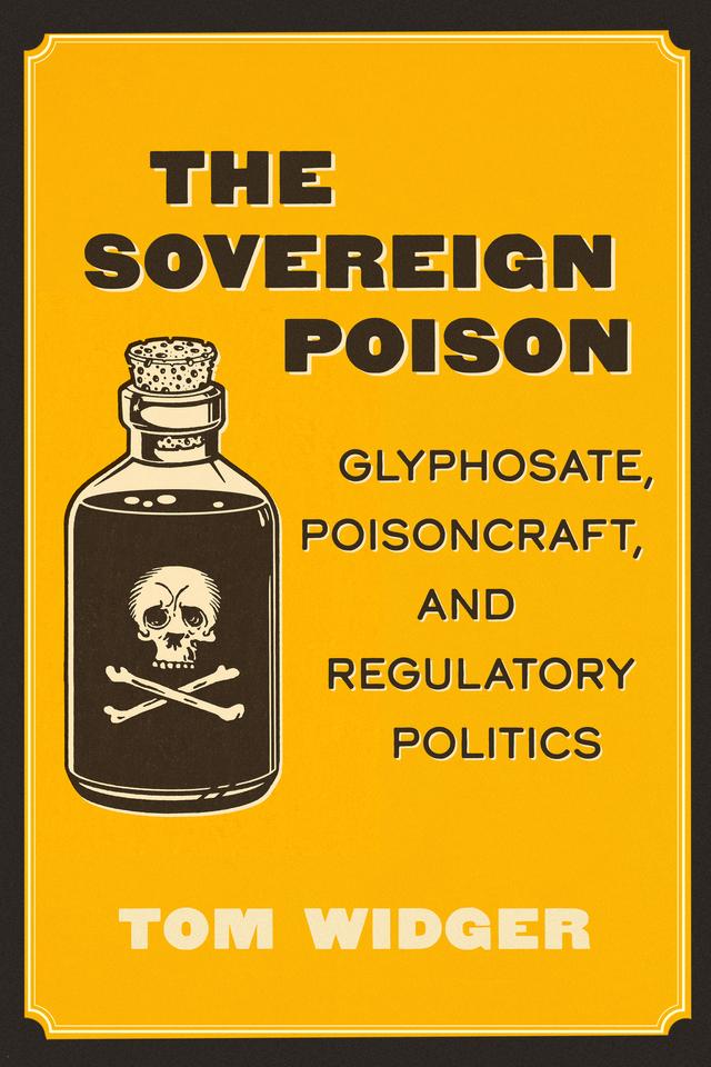 The Sovereign Poison by Tom Widger