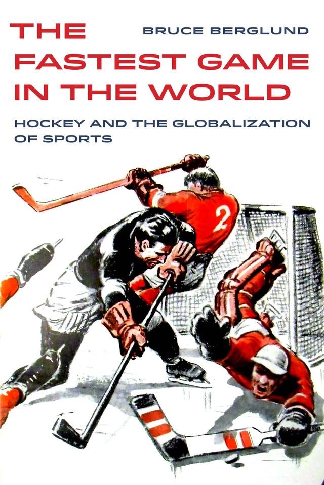The Fastest Game in the World by Bruce Berglund