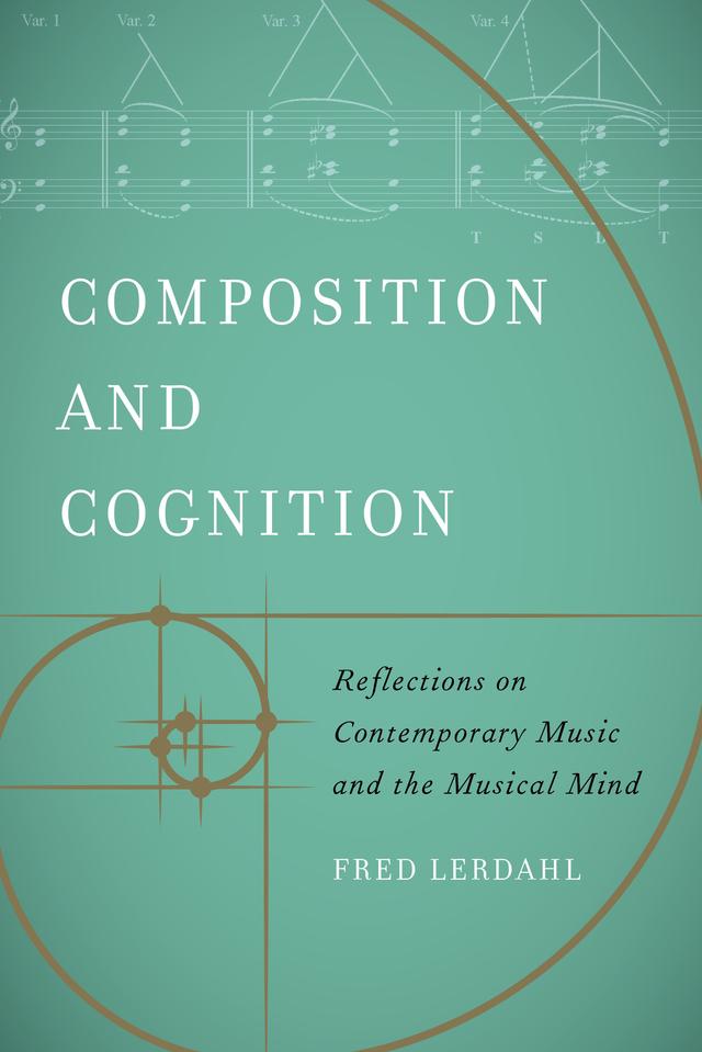 Composition and Cognition by Fred Lerdahl