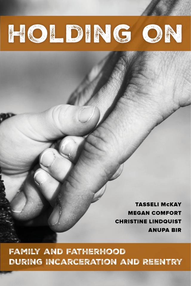 Holding On by Anupa Bir, Christine Lindquist, Megan Comfort, Tasseli McKay