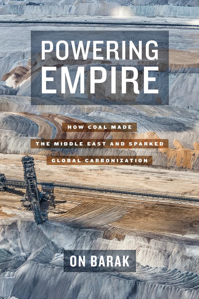 Powering Empire by On Barak