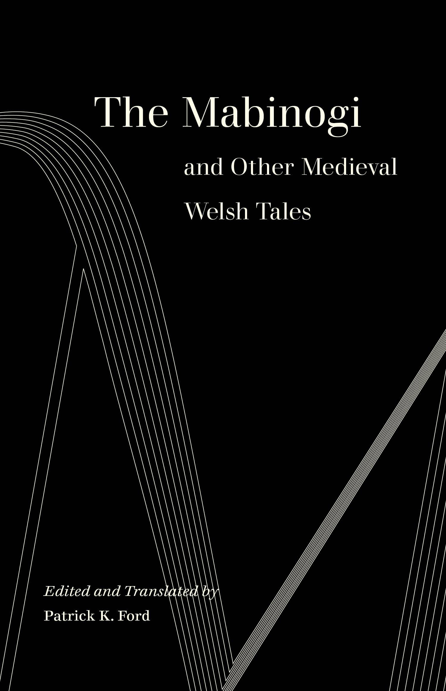The Mabinogi and Other Medieval Welsh Tales