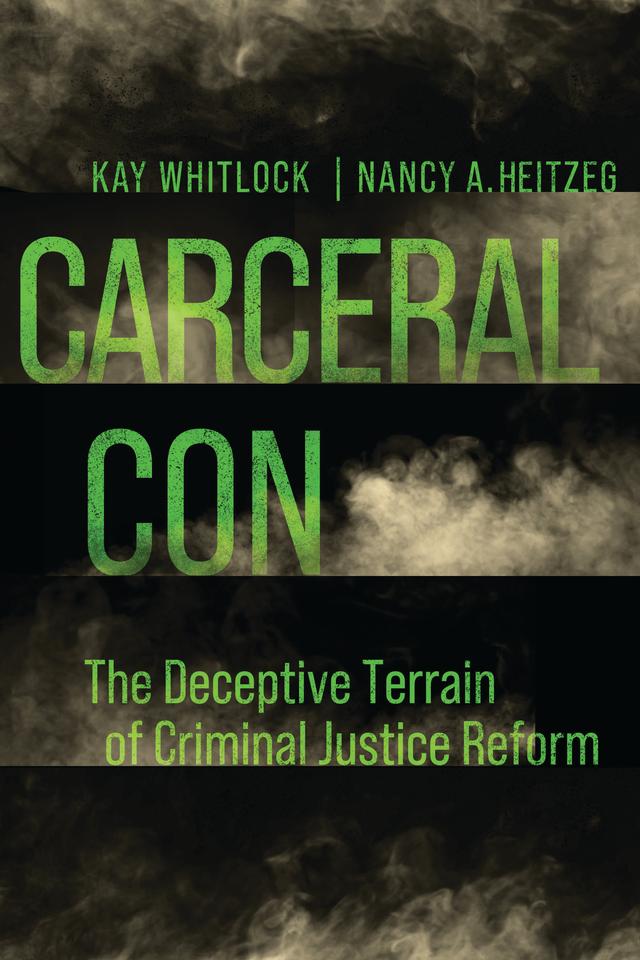 Carceral Con by Kay Whitlock