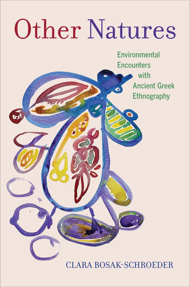 Other Natures by Clara Bosak-Schroeder