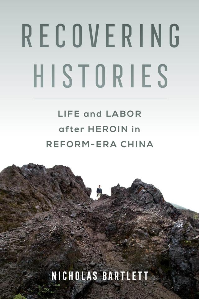 Recovering Histories by Nicholas Bartlett