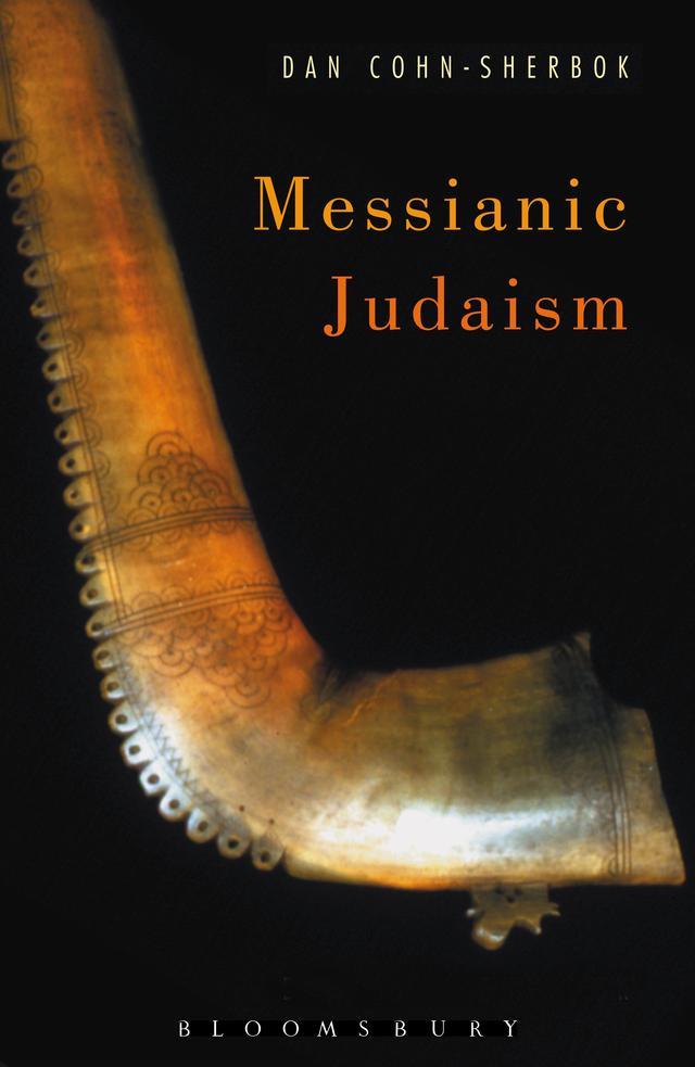 Messianic Judaism by Dan Cohn-Sherbok