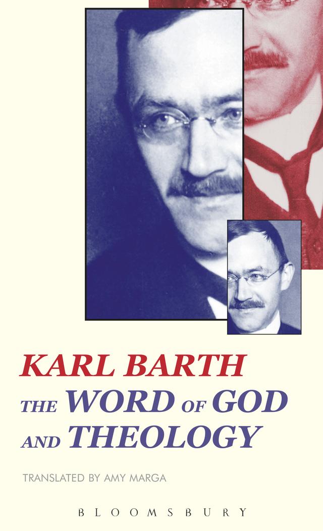 The Word of God and Theology by Amy Marga, Karl Barth