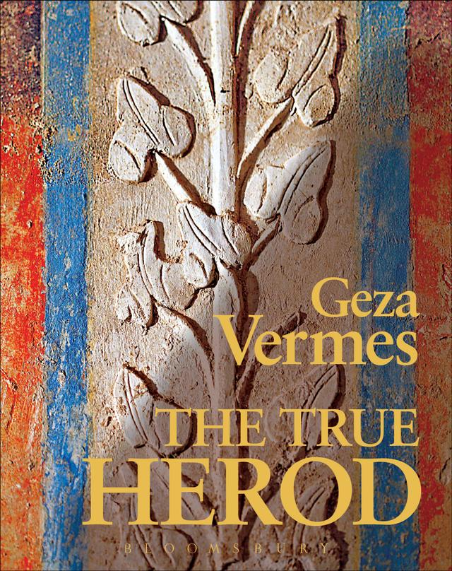 The True Herod by Geza Vermes