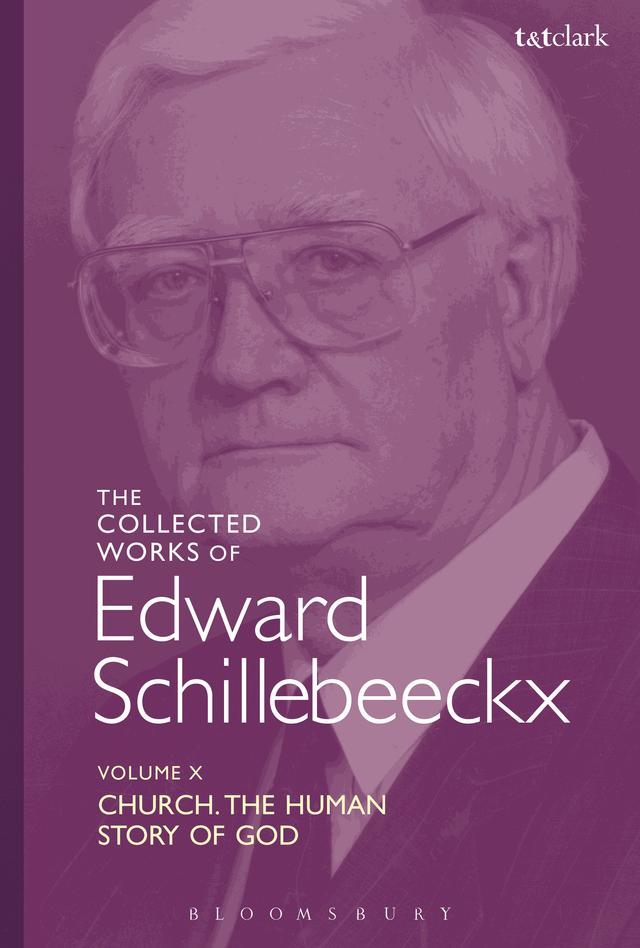 The Collected Works of Edward Schillebeeckx Volume 10 by Edward Schillebeeckx, Lieven Boeve