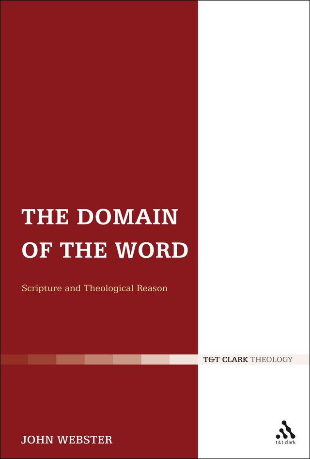 The Domain of the Word by John Webster