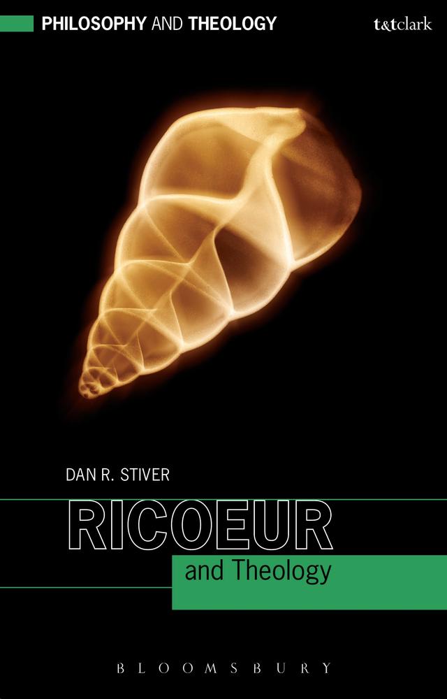 Ricoeur and Theology by Dan R. Stiver