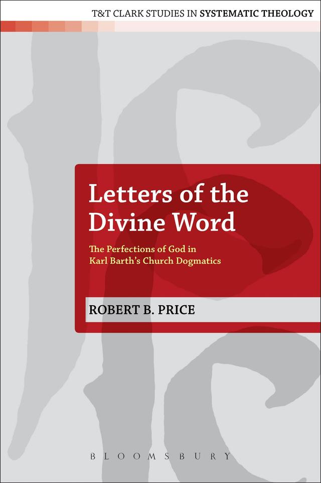 Letters of the Divine Word by Robert B. Price