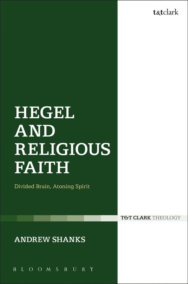 Hegel and Religious Faith by Andrew Shanks