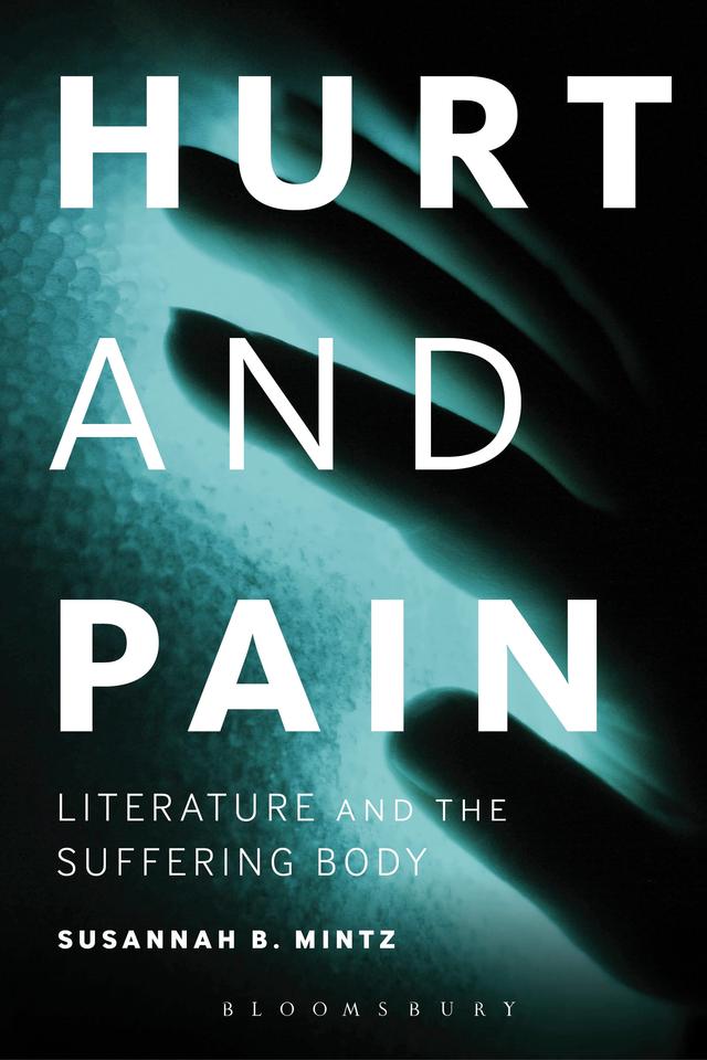Hurt and Pain by Susannah B. Mintz