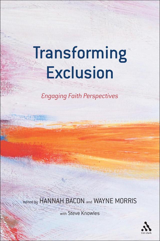 Transforming Exclusion by Hannah Bacon, Wayne Morris