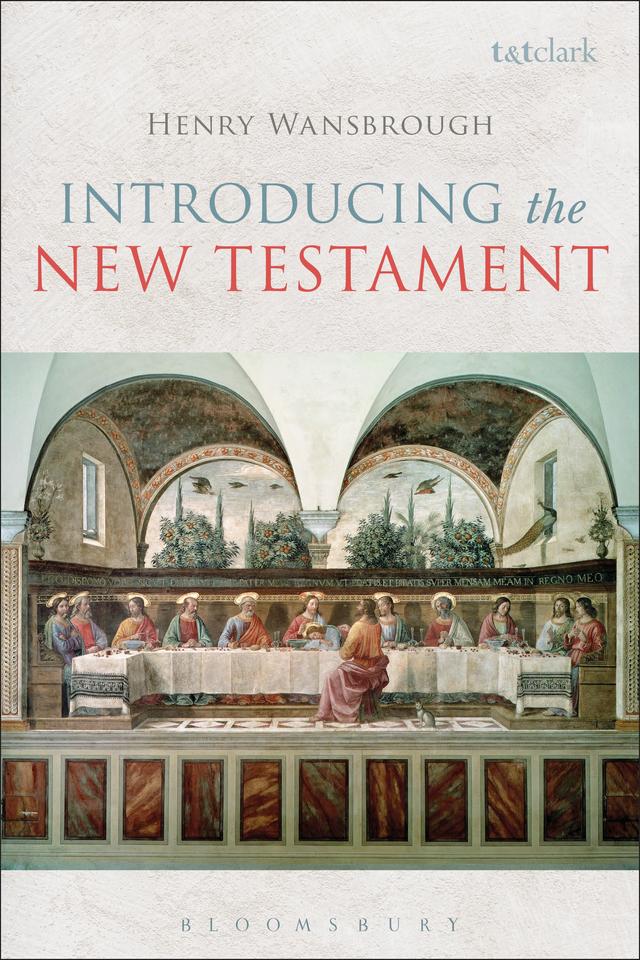 Introducing the New Testament by Henry Wansbrough