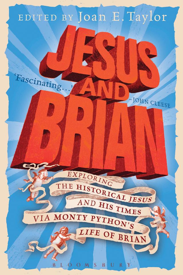 Jesus and Brian by Joan E. Taylor, Terry Jones