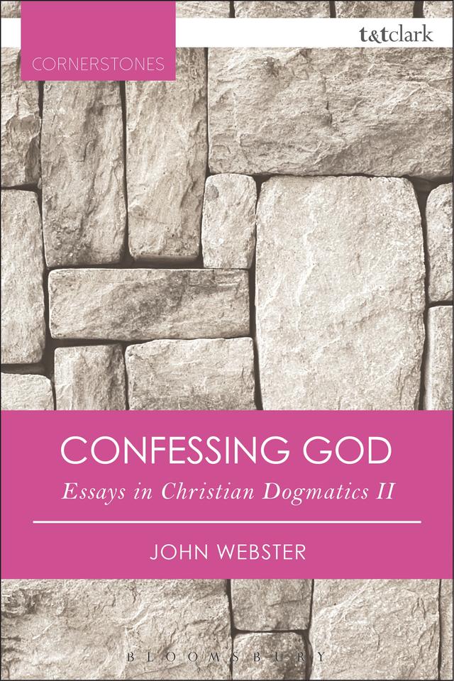Confessing God by John Webster