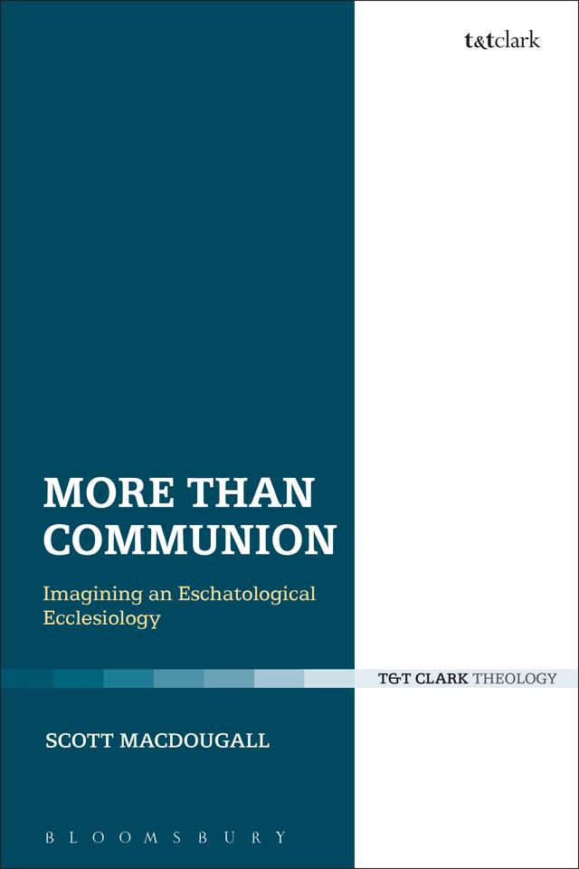 More Than Communion by Scott MacDougall