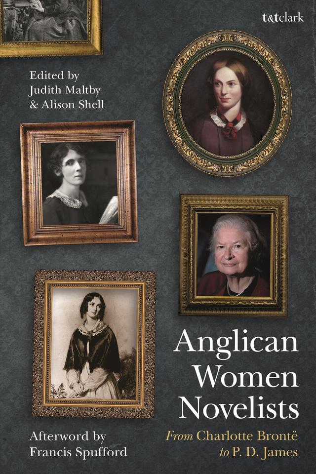 Anglican Women Novelists by Alison Shell, Judith Maltby
