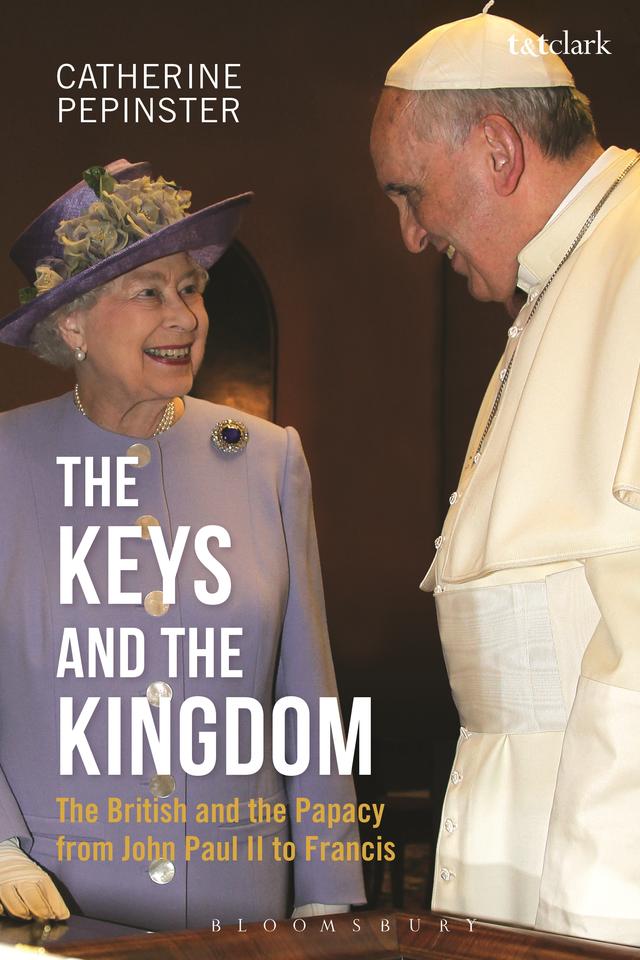The Keys and the Kingdom by Catherine Pepinster