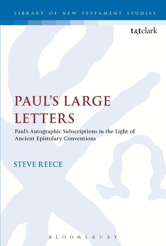 Paul's Large Letters by Steve Reece