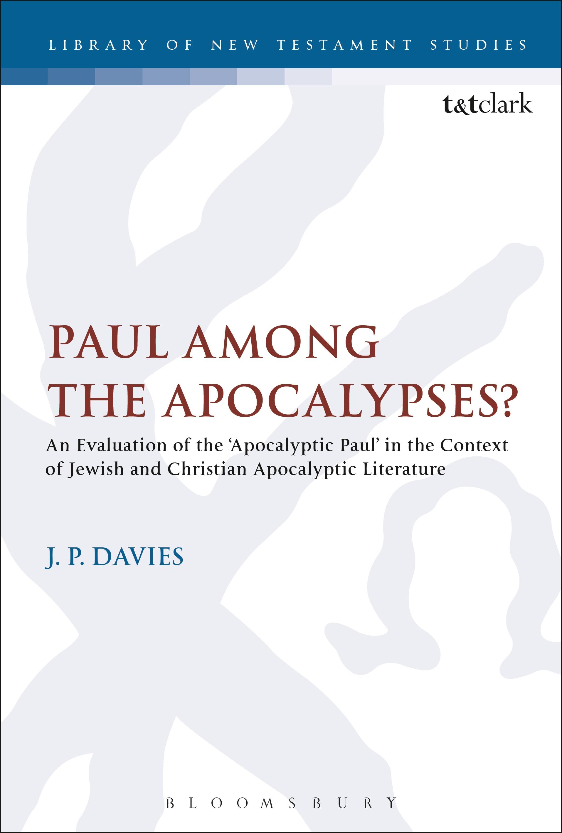 Paul Among the Apocalypses?