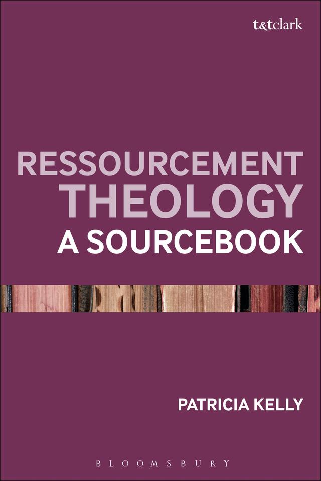 Ressourcement Theology by Patricia Kelly