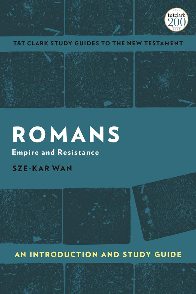 Romans: An Introduction and Study Guide by Sze-kar Wan