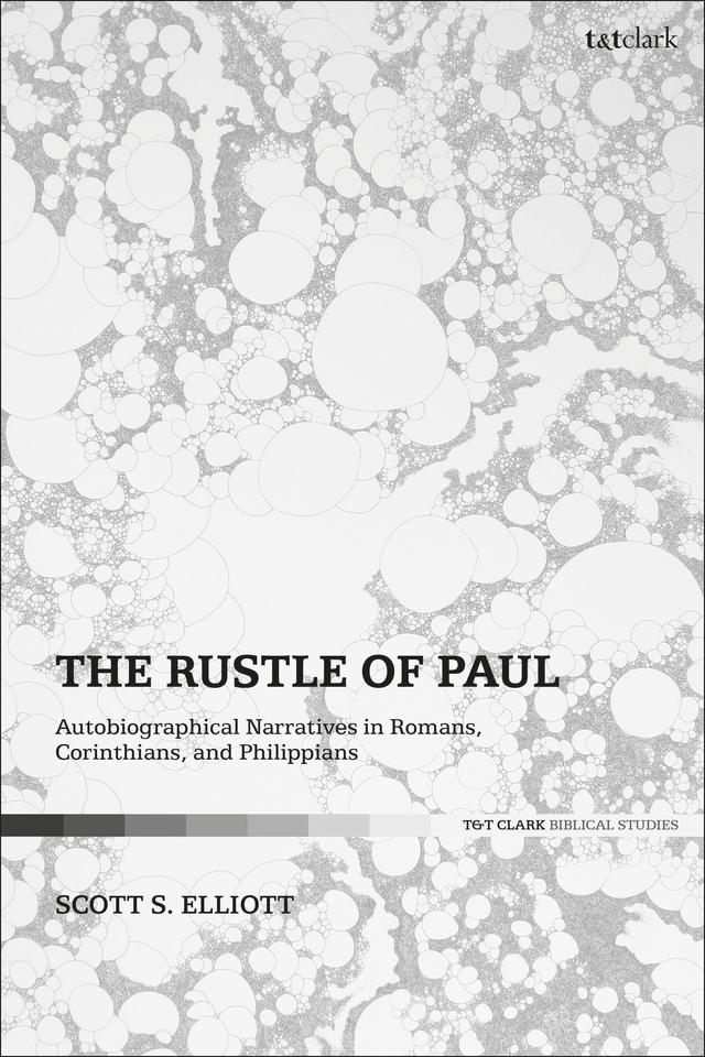 The Rustle of Paul by Scott S. Elliott