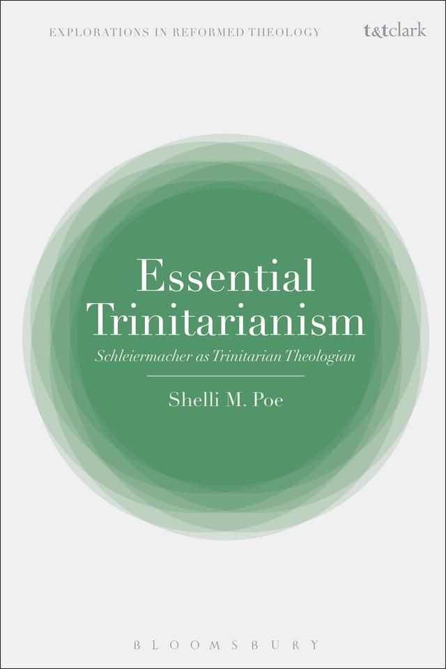 Essential Trinitarianism by Shelli M. Poe