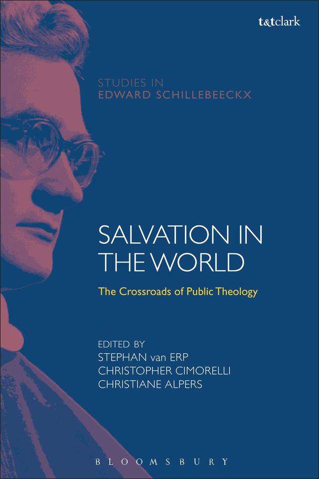 Salvation in the World by Christiane Alpers, Christopher Cimorelli, Stephan van Erp