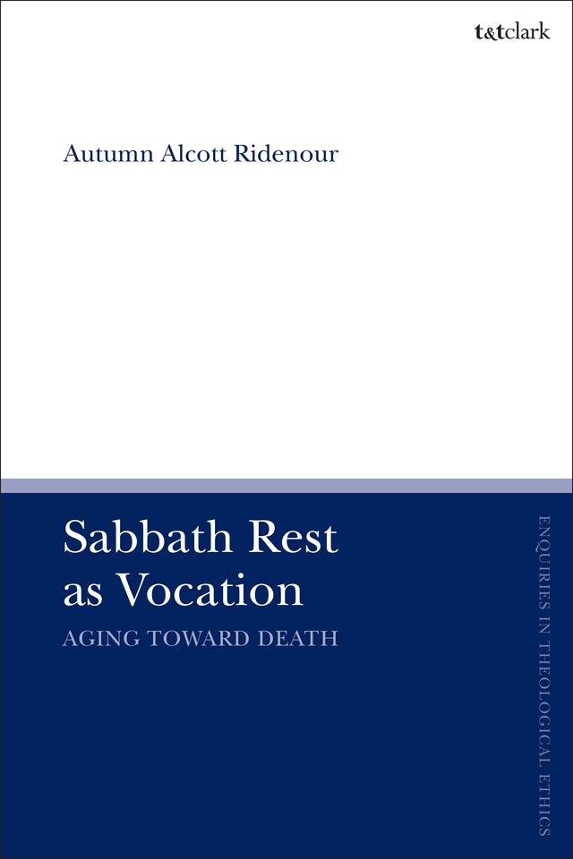 Sabbath Rest as Vocation by Autumn Alcott Ridenour