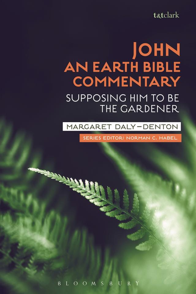John: An Earth Bible Commentary by 