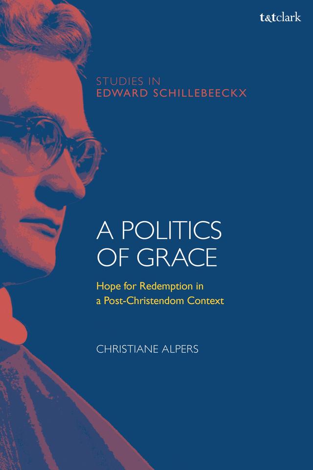 A Politics of Grace by Christiane Alpers