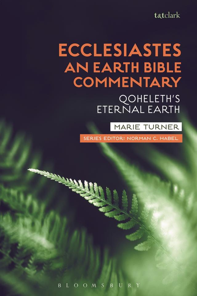 Ecclesiastes: An Earth Bible Commentary by 
